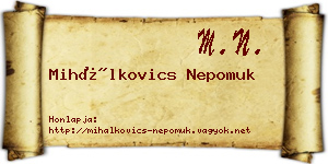 Mihálkovics Nepomuk névjegykártya